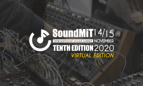 Soundmit 2020: Sintetizzatori ed Effetti - L'edizione virtuale Gratis comodamente da casa!